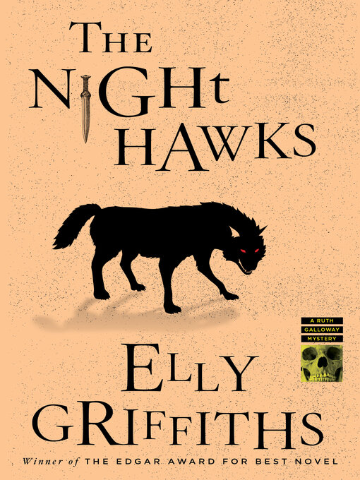Titeldetails für The Night Hawks nach Elly Griffiths - Verfügbar